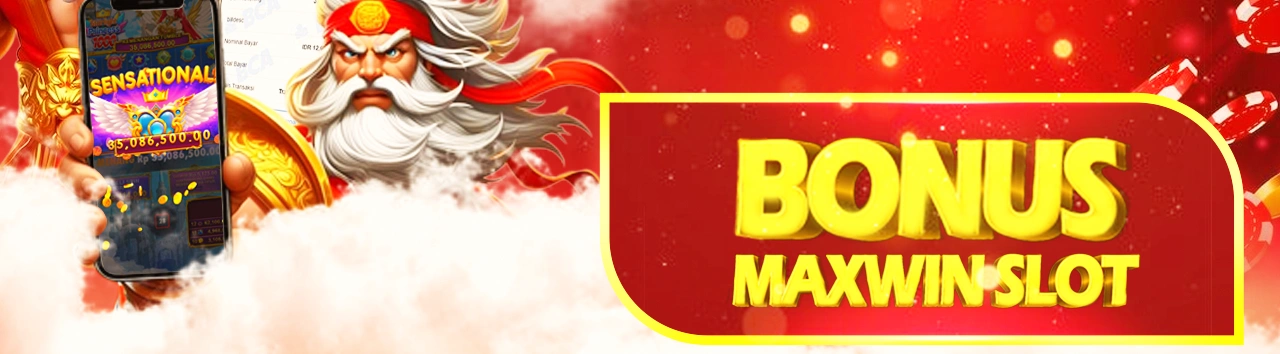 BONUS MAXWIN